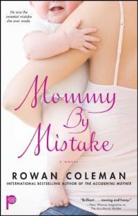 Book Cover for Mommy by Mistake by Rowan Coleman