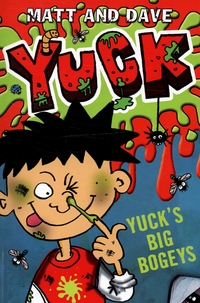 Book Cover for Yuck's Big Bogeys by Matthew Morgan, David Sinden, Nigel Baines