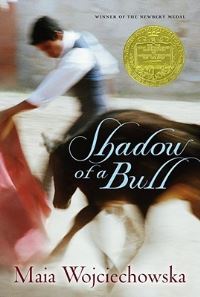 Book Cover for Shadow of a Bull by Maia Wojciechowska
