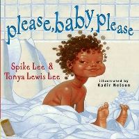 Book Cover for Please, Baby, Please by Spike Lee, Tonya Lewis Lee