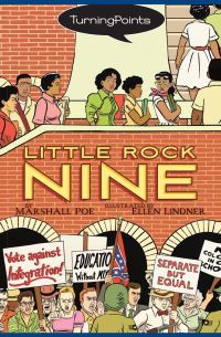 Book Cover for Little Rock Nine by Marshall Poe, Ellen Lindner