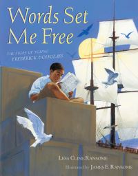 Book Cover for Words Set Me Free by Lesa ClineRansome, James Ransome