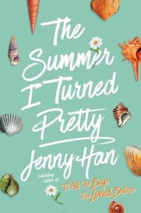 Book Cover for The Summer I Turned Pretty by Jenny Han