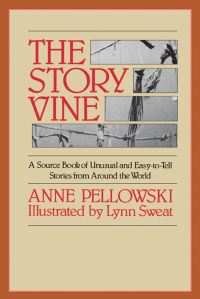 Book Cover for The Story Vine by Anne Pellowski