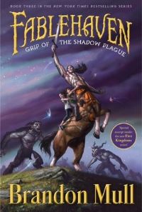 Book Cover for Grip of the Shadow Plague by Brandon Mull, Brandon Dorman