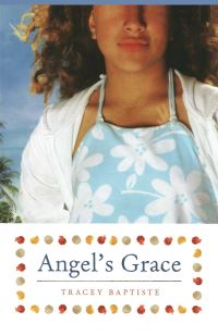 Book Cover for Angel's Grace by Tracey Baptiste