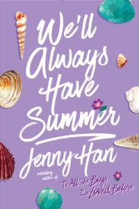 Book Cover for We'll Always Have Summer by Jenny Han