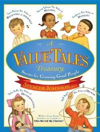 Book Cover for A ValueTales Treasury by Spencer Johnson, Ann Donegan Johnson, Dan Andreasen