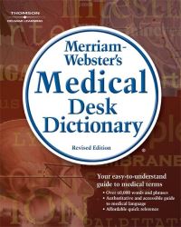 Book Cover for Merriam-Webster's Medical Desk Dictionary, Revised Edition by MerriamWebster