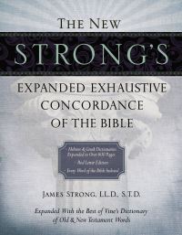 Book Cover for The New Strong's Expanded Exhaustive Concordance of the Bible by James Strong