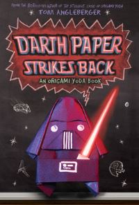Book Cover for Darth Paper Strikes Back by Tom Angleberger