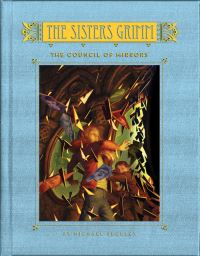 Book Cover for The Council of Mirrors by Michael Buckley, Peter Ferguson