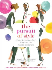 Book Cover for The Pursuit of Style by Council of Fashion Designers of America