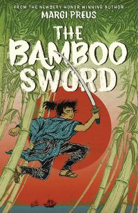 Book Cover for The Bamboo Sword by Margi Preus
