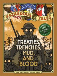 Book Cover for Treaties, Trenches, Mud, and Blood by Nathan Hale