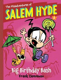 Book Cover for Big Birthday Bash by Frank Cammuso
