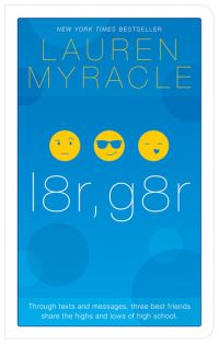 Book Cover for L8r, G8r by Lauren Myracle