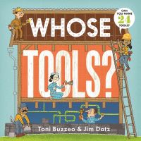 Book Cover for Whose Tools? by Toni Buzzeo
