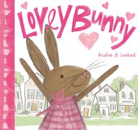 Book Cover for Lovey Bunny by Kristine A Lombardi