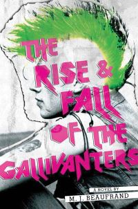 Book Cover for The Rise and Fall of the Gallivanters by Mary Jane Beaufrand