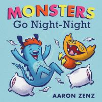 Book Cover for Monsters Go Night-Night by Aaron Zenz
