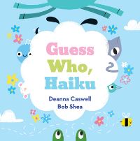 Book Cover for Guess Who, Haiku! by Deanna Caswell