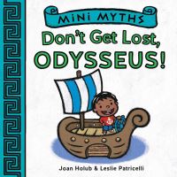 Book Cover for Don't Get Lost, Odysseus! by Joan Holub