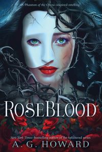Book Cover for RoseBlood by A G Howard