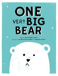 Book Cover for One Very Big Bear by Alice BrièreHaquet