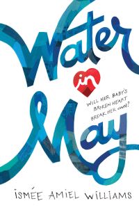 Book Cover for Water in May by Ismée Williams