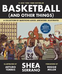 Book Cover for Basketball (And Other Things) by Shea Serrano