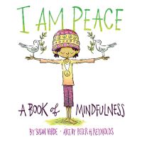 Book Cover for I Am Peace by Susan Verde