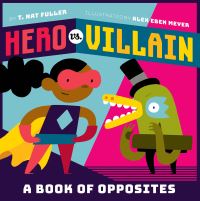 Book Cover for Hero Vs. Villain by T Nat Fuller