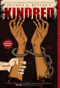 Book Cover for Octavia Butler's Kindred by Damian Duffy, Octavia E Butler