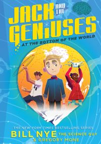 Book Cover for At the Bottom of the World by Bill Nye, Gregory Mone