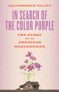 Book Cover for In Search of The Color Purple by Salamishah Tillet