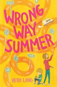 Book Cover for Wrong Way Summer by Heidi Lang