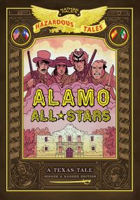 Book Cover for Alamo All-Stars by Nathan Hale