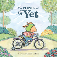 Book Cover for The Power of Yet by Maryann CoccaLeffler