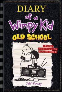 Book Cover for Old School (Diary of a Wimpy Kid #10) by Jeff Kinney