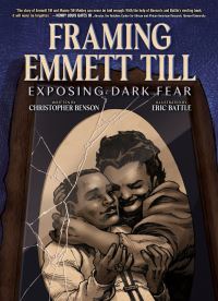 Book Cover for Framing Emmett Till by Christopher Benson