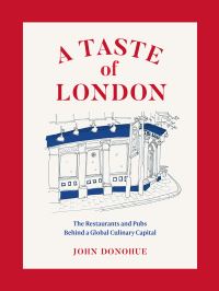 Book Cover for A Taste of London by John Donohue