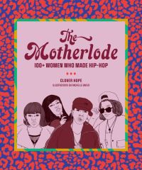 Book Cover for The Motherlode by Clover Hope