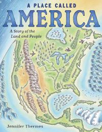 Book Cover for A Place Called America by Jennifer Thermes