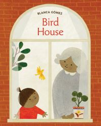 Book Cover for Bird House by Blanca Gómez