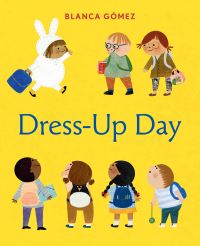 Book Cover for Dress-Up Day by Blanca Gómez
