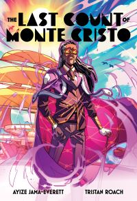 Book Cover for The Last Count of Monte Cristo by Ayize JamaEverett, Alexandre Dumas