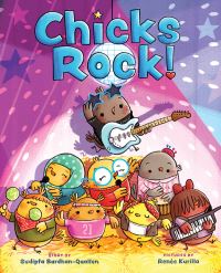 Book Cover for Chicks Rock! by Sudipta BardhanQuallen