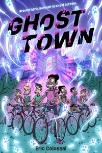 Book Cover for Ghost Town by Eric Colossal