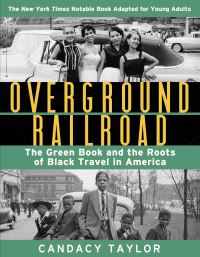 Book Cover for Overground Railroad by Candacy A Taylor